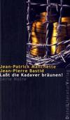 Cover von: Laßt die Kadaver bräunen!