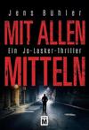 Cover von: Mit allen Mitteln