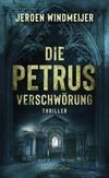 Cover von: Die Petrus-Verschwörung