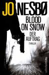 Blood On Snow. Der Auftrag Cover von: Blood On Snow. Der Auftrag