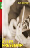 Cover von: Die Allesfresserin
