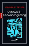 Cover von: Koslowski - Schwanengesang
