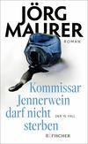 Cover von: Kommissar Jennerwein darf nicht sterben