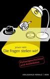 Cover von: Die Fragen stellen wir!