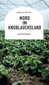 Cover von: Mord im Knoblauchsland