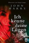 Cover von: Ich kenne deine Lügen