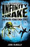 Cover von: Infinity Drake - Jagd in der verbotenen Stadt