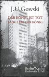 Cover von: Der König ist tot. Lang lebe der König.