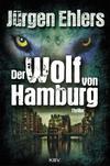 Cover von: Der Wolf von Hamburg