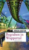 Cover von: Begraben in Wuppertal