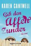 Cover von: Gib den Affen Zunder