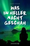 Cover von: Was in heller Nacht geschah