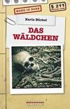 Cover von: Das Wäldchen