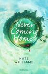 Cover von: Never Coming Home