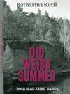 Cover von: Oidweibasummer