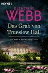 Cover von: Das Grab von Trueslow Hall