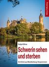Cover von: Schwerin sehen und sterben