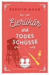 Cover von: Eierlikör und Todesschüsse