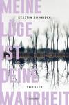 Cover von: Meine Lüge ist deine Wahrheit