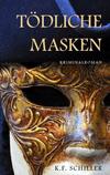 Cover von: Tödliche Masken