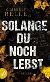Cover von: Solange du noch lebst