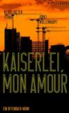 Cover von: Kaiserlei, mon amour!