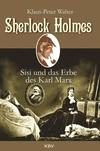 Cover von: Sherlock Holmes, Sisi und das Erbe des Karl Marx