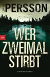 Cover von: Wer zweimal stirbt