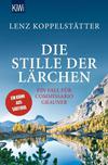 Cover von: Die Stille der Lärchen