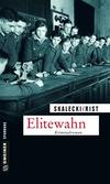 Cover von: Elitewahn