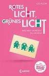 Cover von: Rotes Licht, grünes Licht