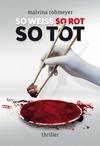 Cover von: So weiss, so rot, so tot