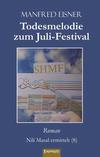 Cover von: Todesmelodie zum Juli-Festival