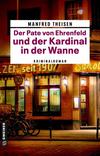 Cover von: Der Pate von Ehrenfeld und der Kardinal in der Wanne