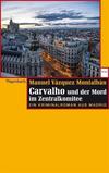 Cover von: Carvalho und der Mord im Zentralkomitee