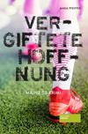 Cover von: Vergiftete Hoffnung
