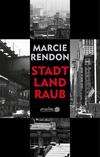 Cover von: Stadt, Land, Raub
