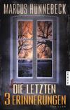Cover von: Die letzten 3 Erinnerungen