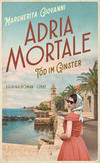 Cover von: Adria mortale - Tod im Ginster