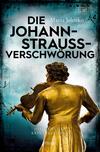 Cover von: Die Johann-Strauss-Verschwörung
