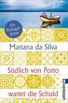 Cover von: Südlich von Porto wartet die Schuld