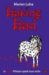 Cover von: Baking Bad