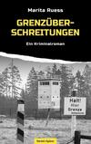 Cover von: Grenzüberschreitungen