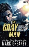 Cover von: The Gray Man - Deckname Dead Eye