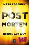 Cover von: Post Mortem - Herzen aus Wut