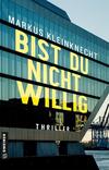 Cover von: Bist du nicht willig
