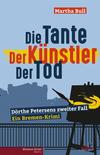 Cover von: Die Tante – Der Künstler – Der Tod