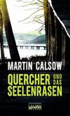 Cover von: Quercher und das Seelenrasen