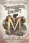 Cover von: Entfesselte Zukunft