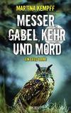 Cover von: Messer, Gabel, Kehr und Mord